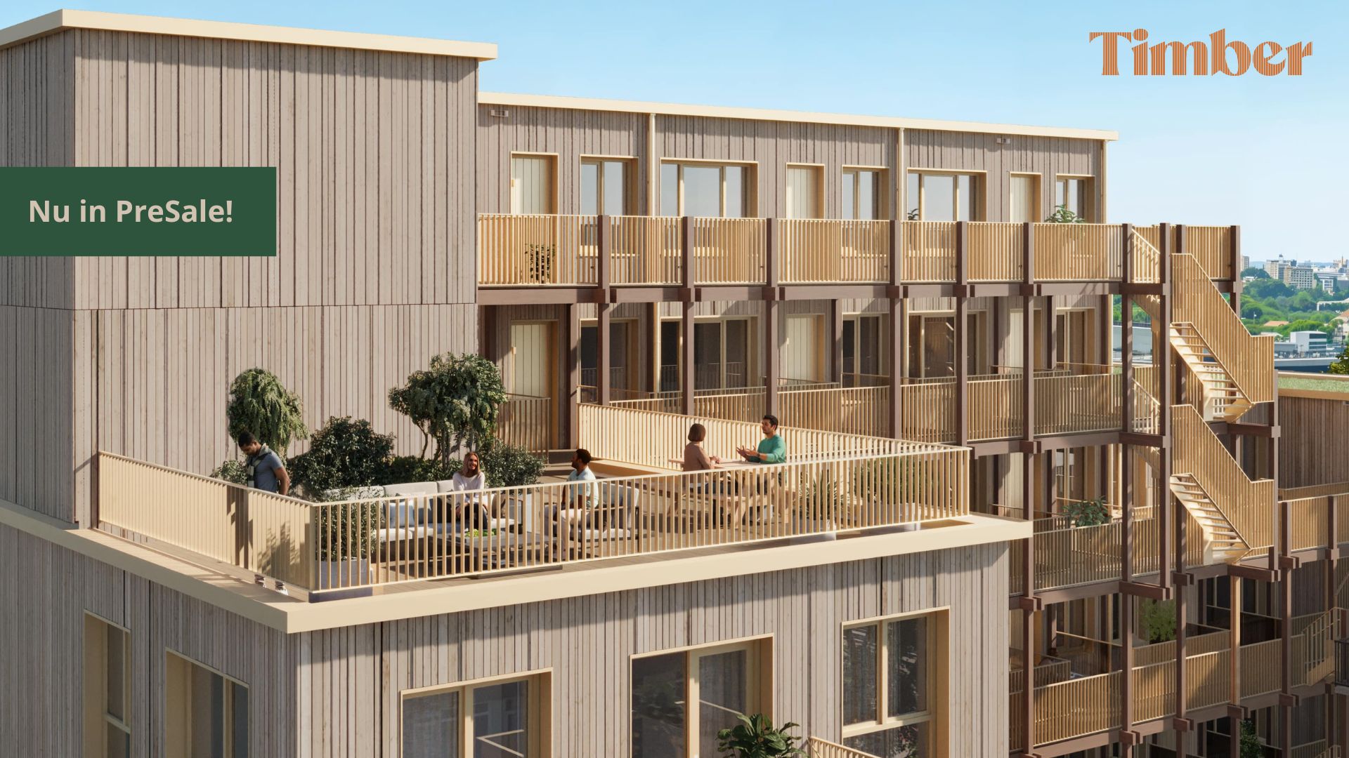 De PreSale van Timber is van start!